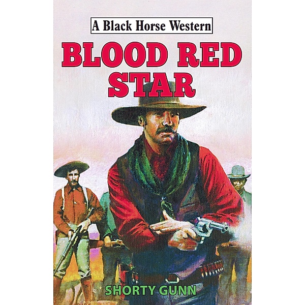 Blood Red Star, Shorty Gunn