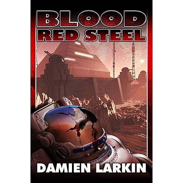 Blood Red Steel, Damien Larkin