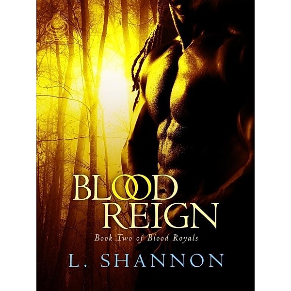 Blood Reign, L. Shannon