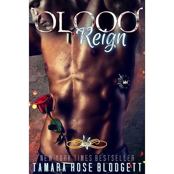 Blood Reign / BLOOD, Tamara Rose Blodgett