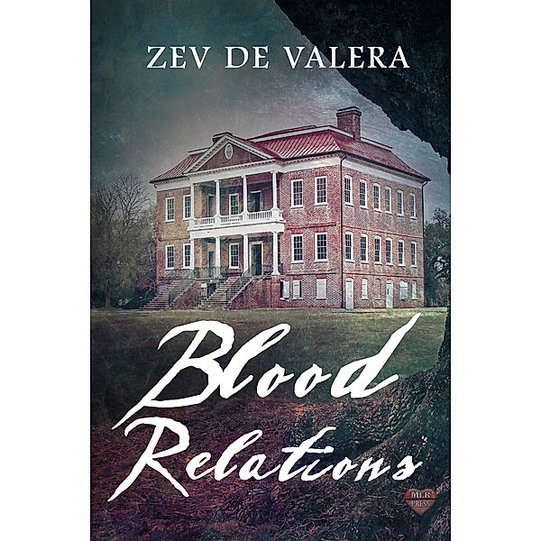 Blood Relations, Zev de Valera