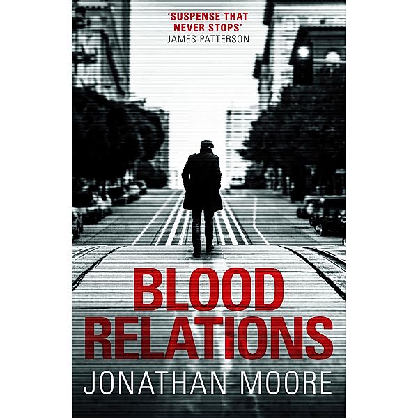 Blood Relations, Jonathan Moore