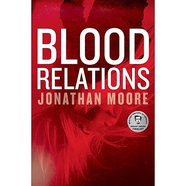 Blood Relations, Jonathan Moore