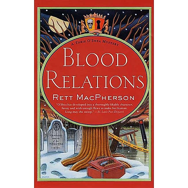 Blood Relations / Torie O'Shea Mysteries Bd.6, Rett MacPherson