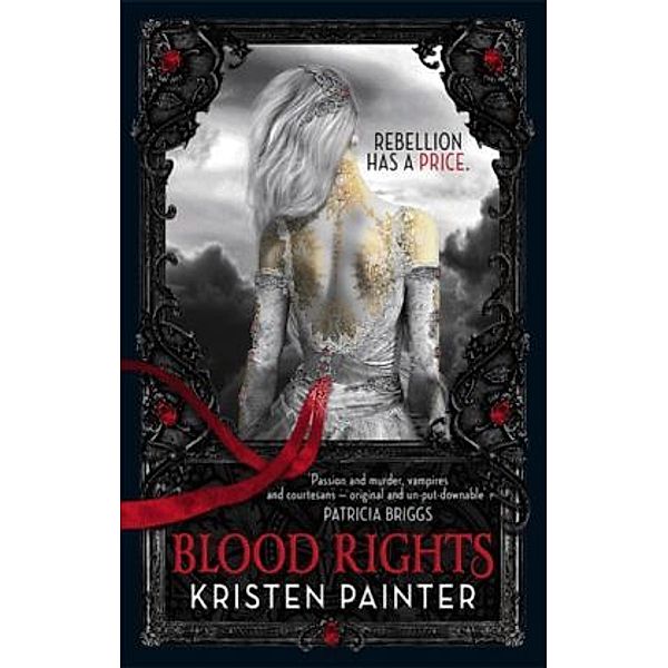 Blood Rights, Kristen Painter