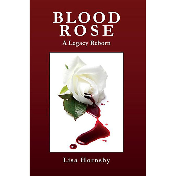 Blood Rose, Lisa Hornsby