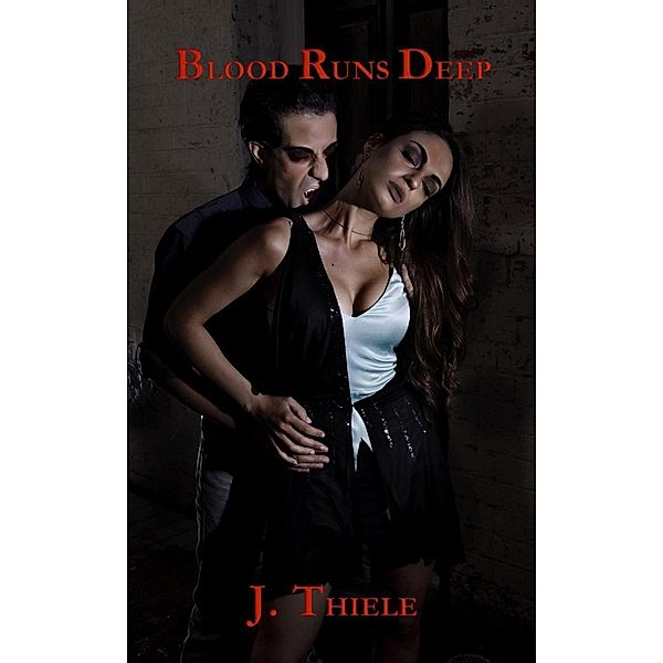 Blood Runs Deep (Bloodlines Trilogy, #1) / Bloodlines Trilogy, J. Thiele