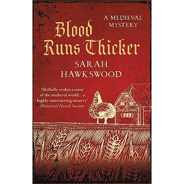 Blood Runs Thicker / Bradecote & Catchpoll Bd.8, Sarah Hawkswood