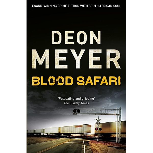 Blood Safari, Deon Meyer