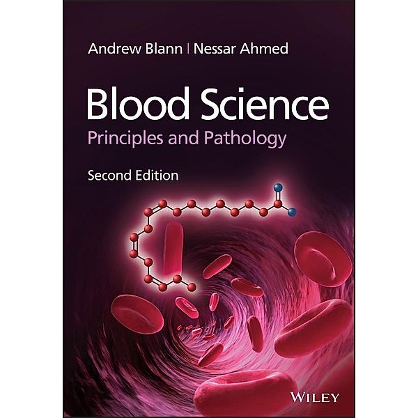 Blood Science, Andrew Blann, Nessar Ahmed