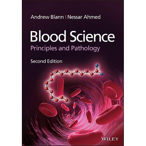Blood Science, Andrew Blann, Nessar Ahmed