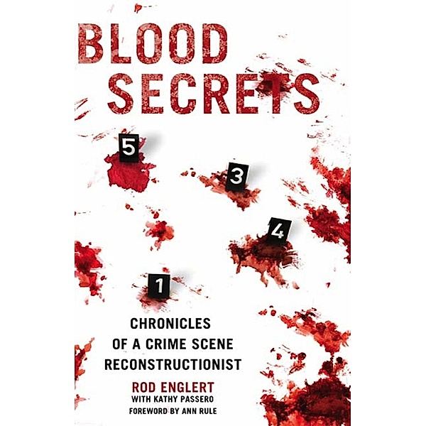 Blood Secrets, Rod Englert, Kathy Passero
