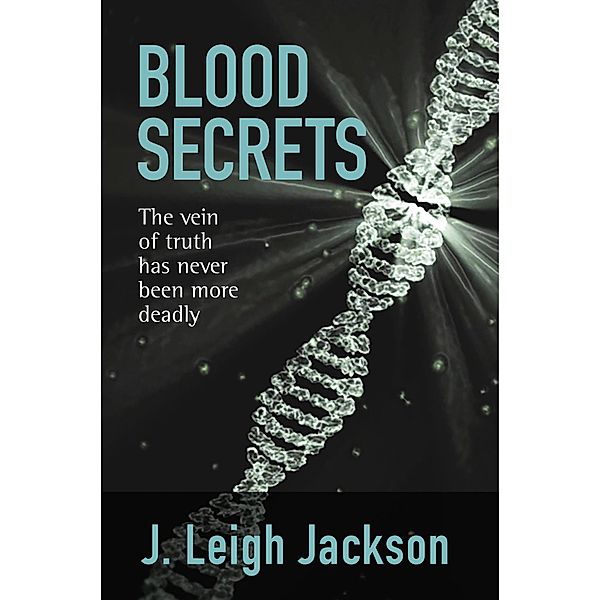 Blood Secrets, J. Leigh Jackson