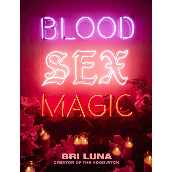 Blood Sex Magic, Bri Luna