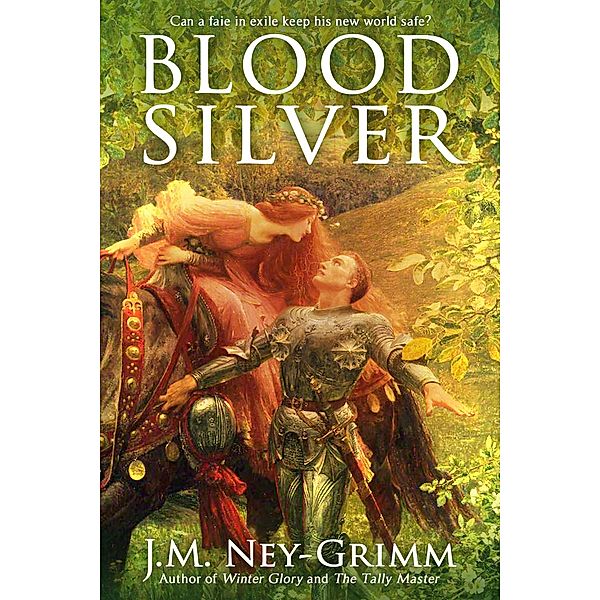 Blood Silver, J. M. Ney-Grimm