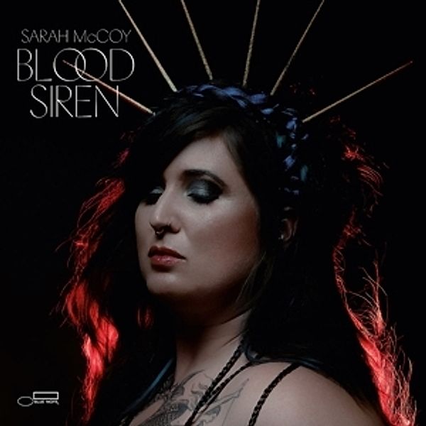 Blood Siren (2 LPs) (Vinyl), Sarah McCoy