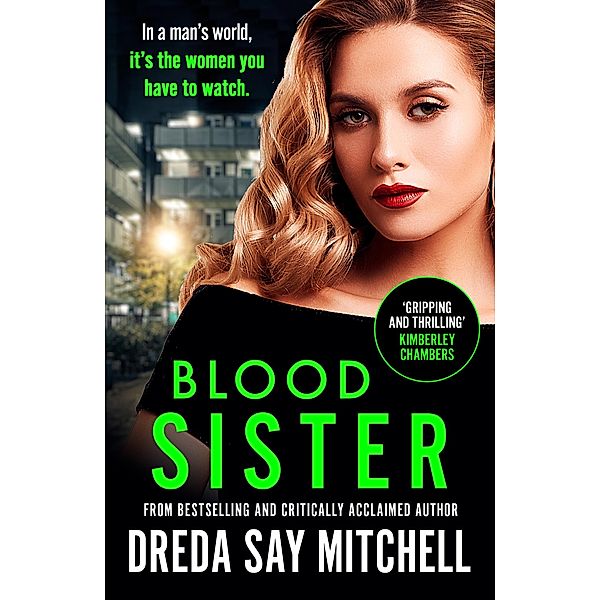 Blood Sister / Flesh and Blood series, Dreda Say Mitchell