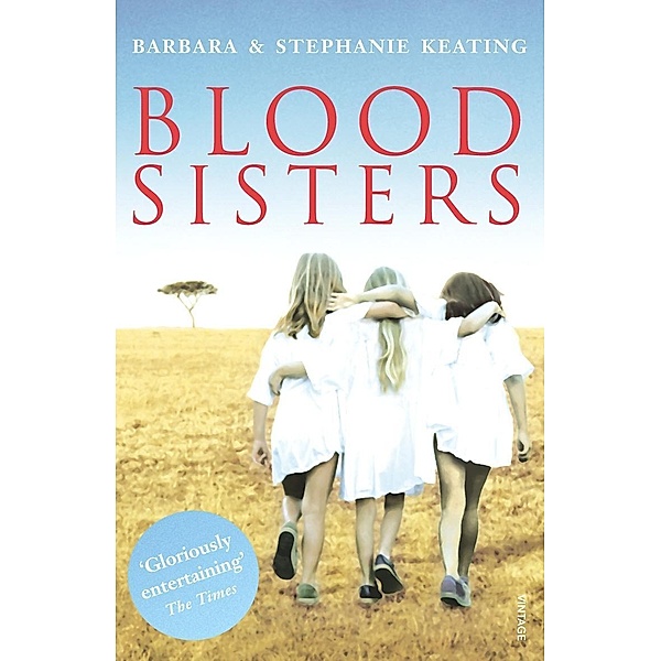 Blood Sisters, Barbara Keating, Stephanie Keating