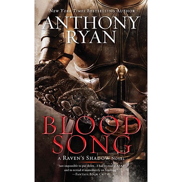 Blood Song / A Raven's Shadow Novel Bd.1, Anthony Ryan