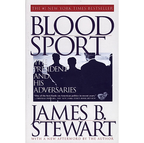 Blood Sport, James B. Stewart