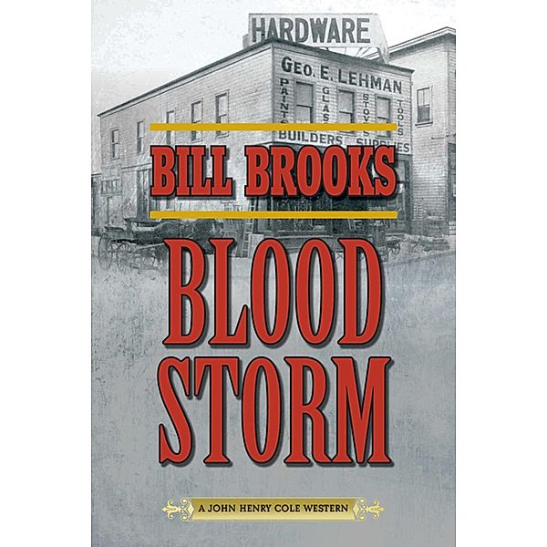 Blood Storm, Bill Brooks