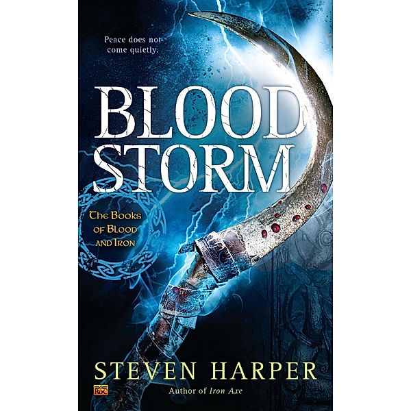 Blood Storm / The Books of Blood and Iron Bd.2, Steven Harper