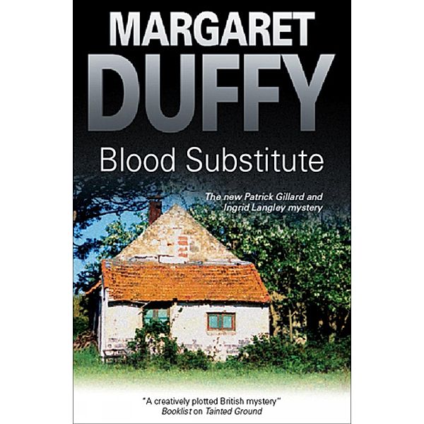 Blood Substitute / The Gillard and Langley Mysteries, Margaret Duffy