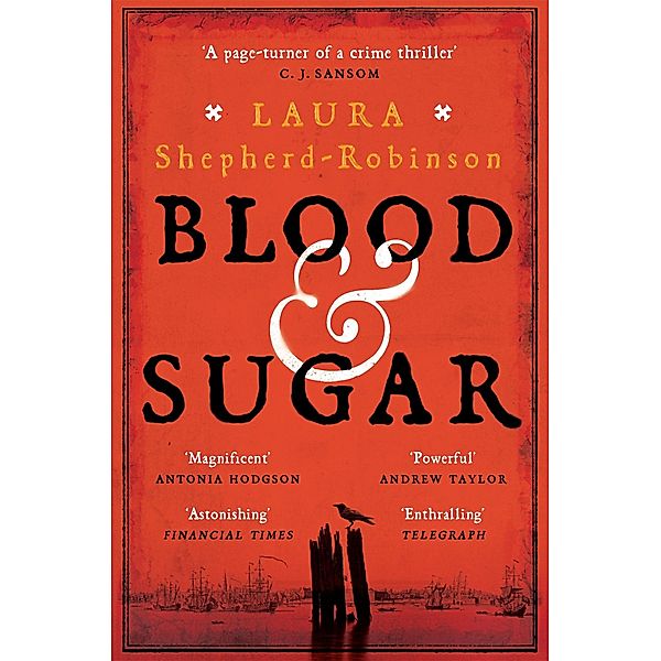 Blood & Sugar, Laura Shepherd-Robinson