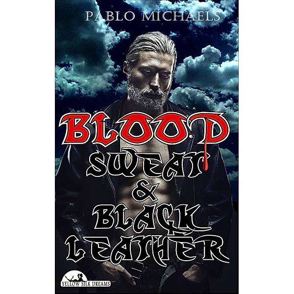 Blood, Sweat and Black Leather, Pablo Michaels