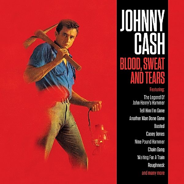 Blood,Sweat And Tears, Johnny Cash