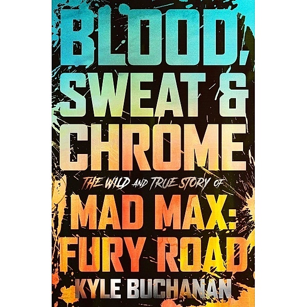 Blood, Sweat & Chrome, Kyle Buchanan