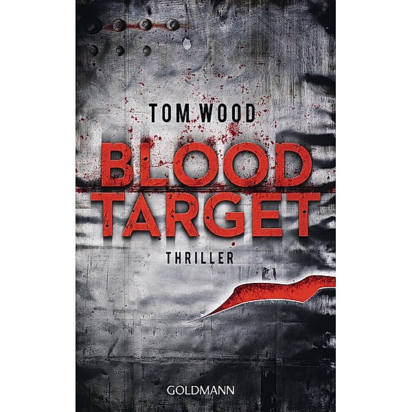 Blood Target / Victor Bd.3, Tom Wood