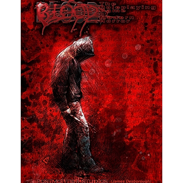 Blood!: The Roleplaying Game of Modern Horror, James Desborough