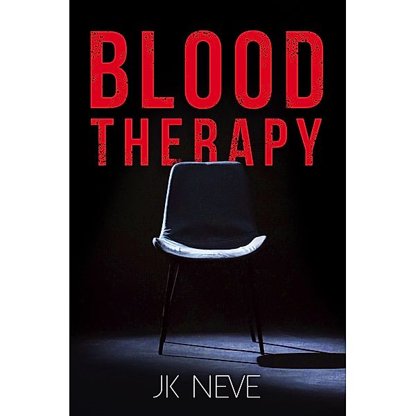 Blood Therapy / Blood Therapy, Jk Neve