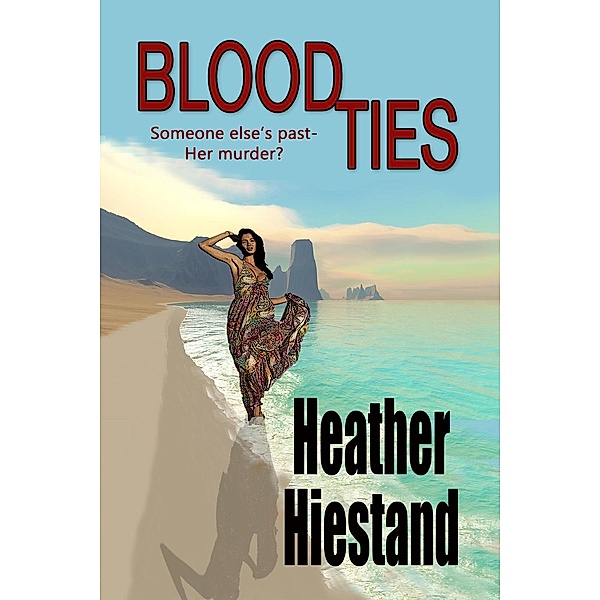 Blood Ties, Heather Hiestand