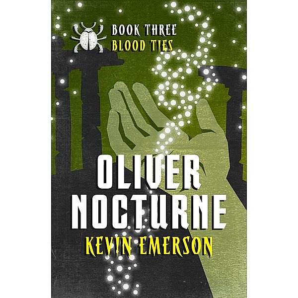 Blood Ties / Oliver Nocturne, Kevin Emerson