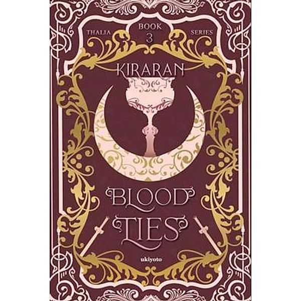 Blood Ties (Thalia Series, Book 3), Kiraran