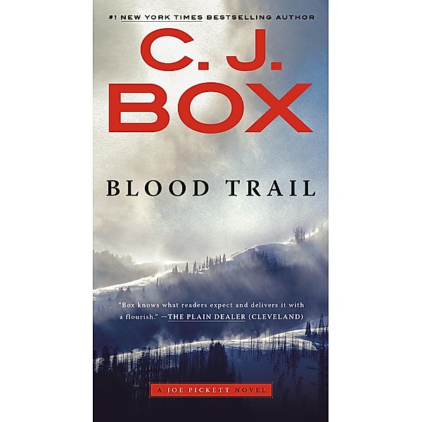Blood Trail / A Joe Pickett Novel Bd.8, C. J. Box