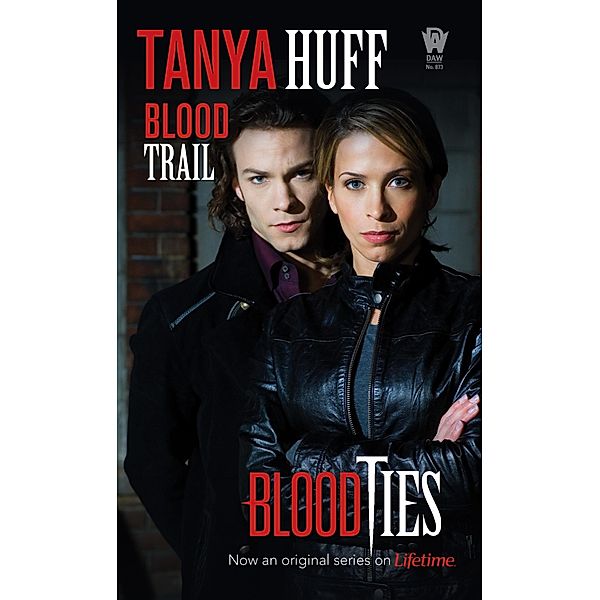 Blood Trail / Blood Books Bd.2, Tanya Huff