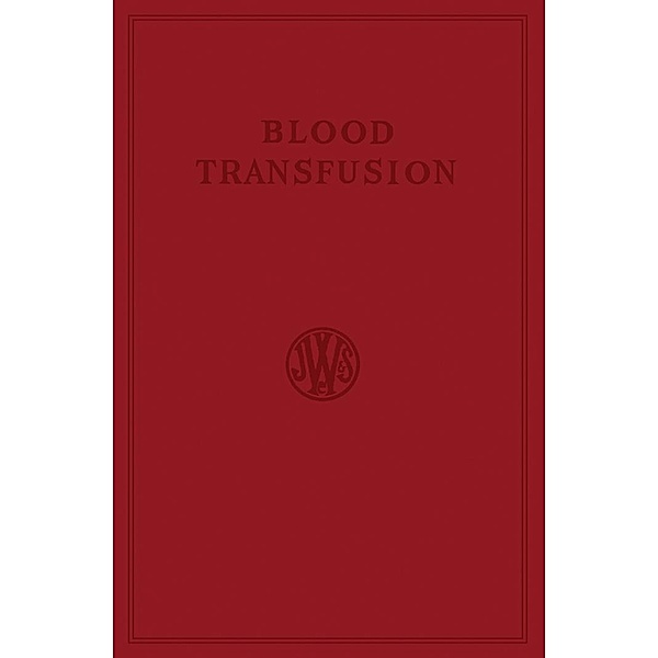 Blood Transfusion, H. F. Brewer, Richard Ellis, R. I. N. Greaves