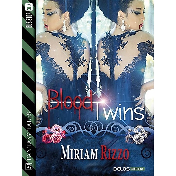 Blood Twins / Fantasy Tales, Miriam Rizzo