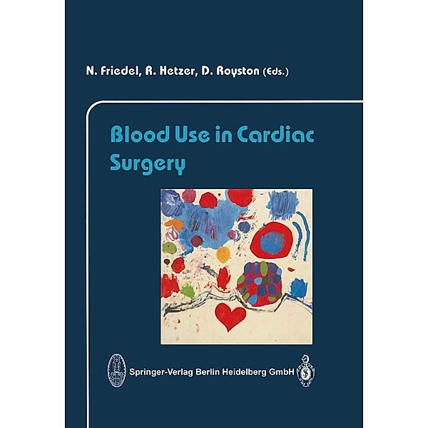 Blood Use in Cardiac Surgery