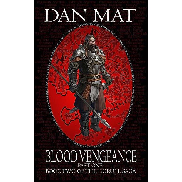 Blood Vengeance (Part One) / Dorull Saga, Dan Mat