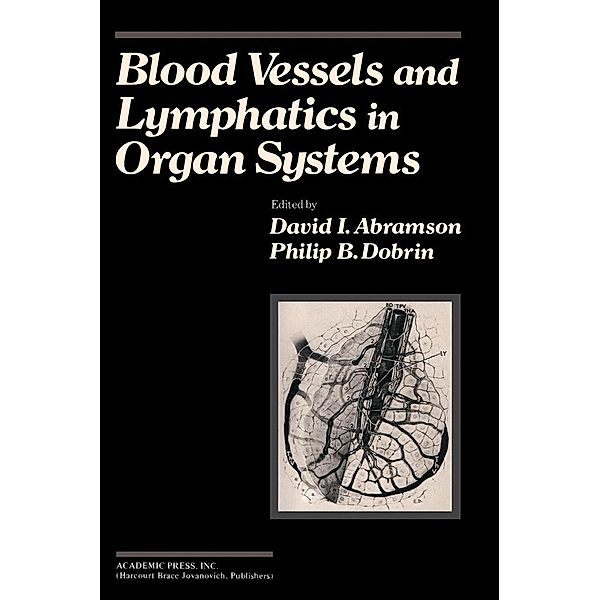 Blood Vessels and Lymphatics in Organ Systems