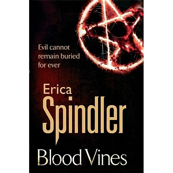 Blood Vines, Erica Spindler