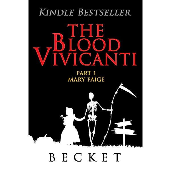 Blood Vivicanti Part 1, Becket