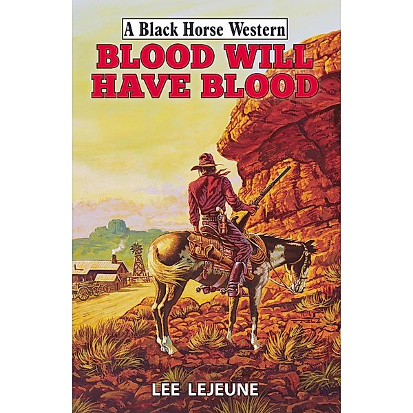 Blood Will Have Blood, Lee Lejeune