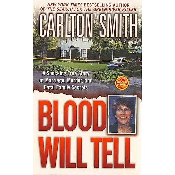 Blood Will Tell, Carlton Smith