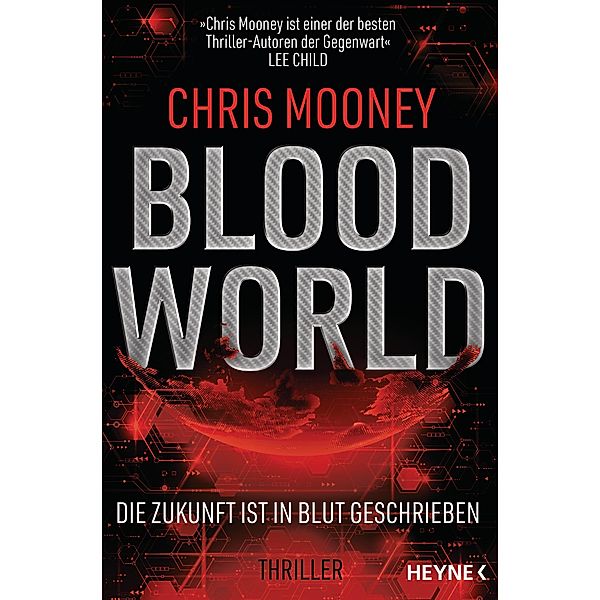 Blood World - Die Zukunft ist in Blut geschrieben, Chris Mooney