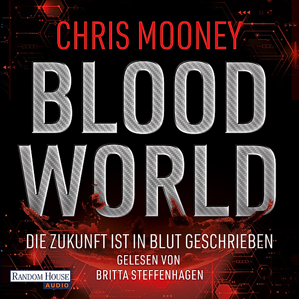 Blood World - Die Zukunft ist in Blut geschrieben, Chris Mooney